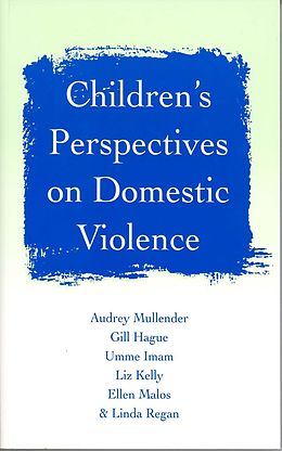 E-Book (epub) Children's Perspectives on Domestic Violence von Audrey Mullender, Gill Hague, Umme F Imam