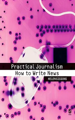 E-Book (epub) Practical Journalism von Helen Sissons