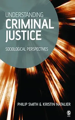 E-Book (epub) Understanding Criminal Justice von Philip D Smith, Kristin Natalier
