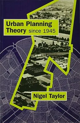 E-Book (epub) Urban Planning Theory since 1945 von Nigel Taylor