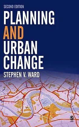 E-Book (epub) Planning and Urban Change von Stephen Ward