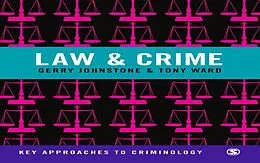 E-Book (epub) Law and Crime von Gerry Johnstone, Tony Ward