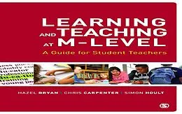 E-Book (epub) Learning and Teaching at M-Level von Hazel Bryan, Chris Carpenter, Simon Hoult