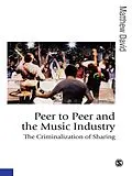 E-Book (epub) Peer to Peer and the Music Industry von Matthew David