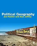 E-Book (epub) Political Geography von Joe Painter, Alex Jeffrey