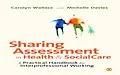 E-Book (epub) Sharing Assessment in Health and Social Care von Carolyn Wallace, Michelle Davies