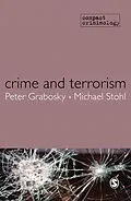 E-Book (pdf) Crime and Terrorism von Peter Grabosky, Michael S. Stohl