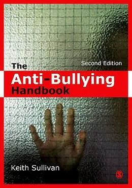 PDF The Anti-Bullying Handbook von Keith Sullivan