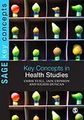E-Book (pdf) Key Concepts in Health Studies von Chris Yuill, Iain Crinson, Eilidh Duncan