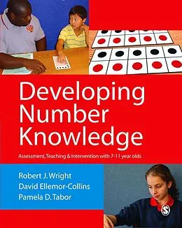 E-Book (pdf) Developing Number Knowledge von Robert J Wright, David Ellemor-Collins, Pamela D Tabor