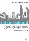 E-Book (pdf) Urban Political Geographies von Ugo Rossi, Alberto Vanolo