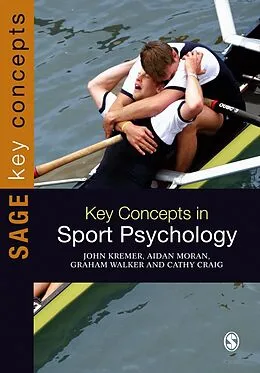 E-Book (pdf) Key Concepts in Sport Psychology von John Kremer, Aidan Moran, Graham Walker