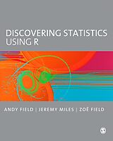 eBook (pdf) Discovering Statistics Using R de Andy Field, Jeremy Miles, Zoe Field