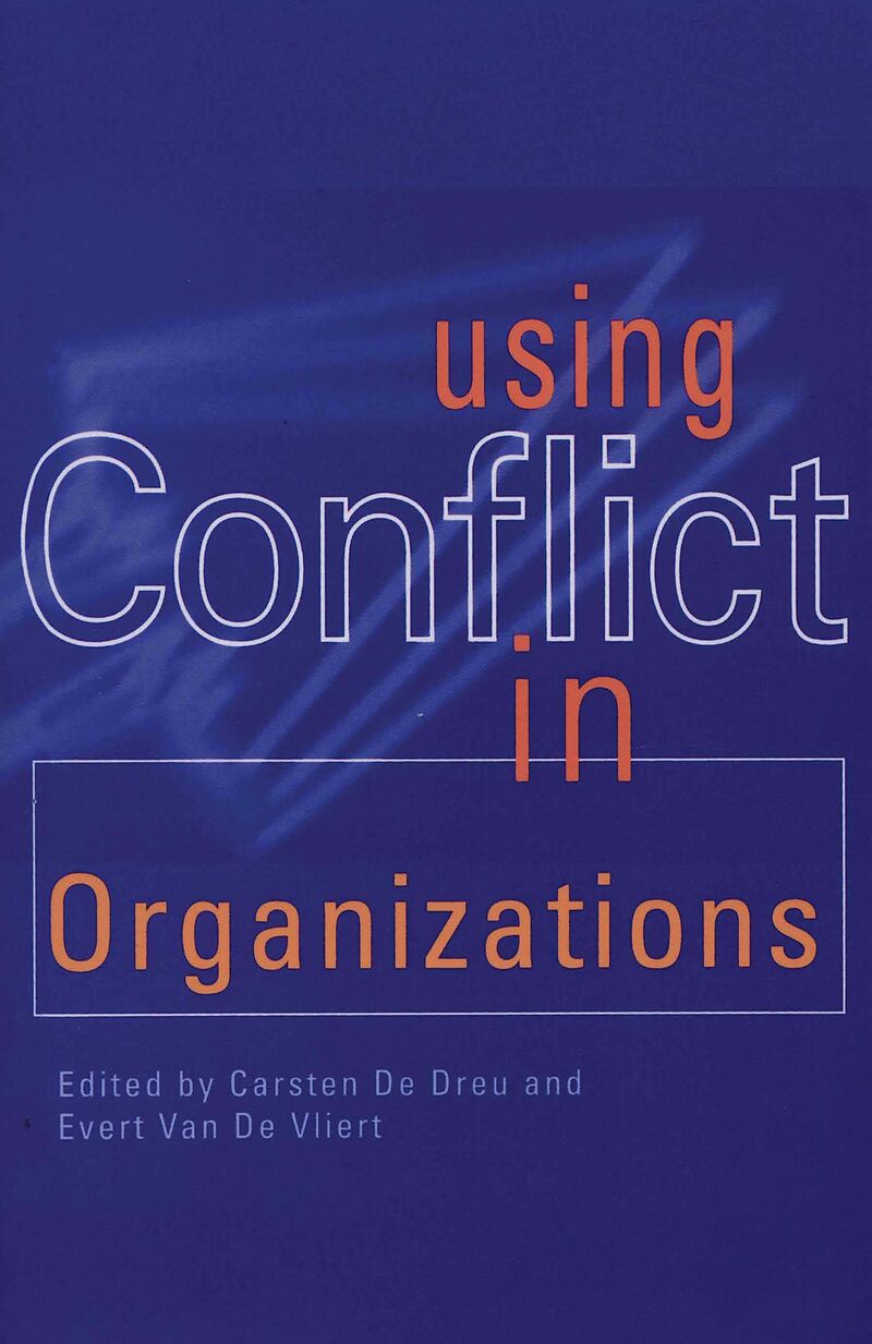 Using Conflict in Organizations