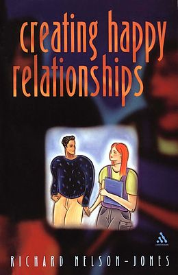 E-Book (pdf) Creating Happy Relationships von Richard Nelson-Jones
