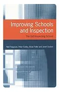 E-Book (pdf) Improving Schools and Inspection von Neil Ferguson, Peter Earley, Brian Fidler