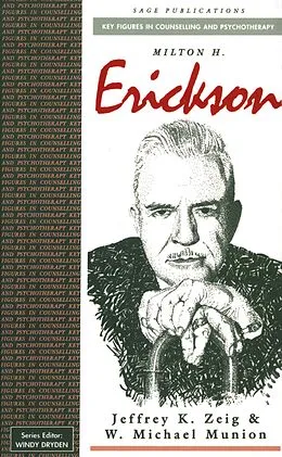 E-Book (pdf) Milton H Erickson von Jeffrey K Zeig, W Michael Munion
