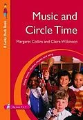 E-Book (pdf) Music and Circle Time von Margaret Collins, Claire Wilkinson