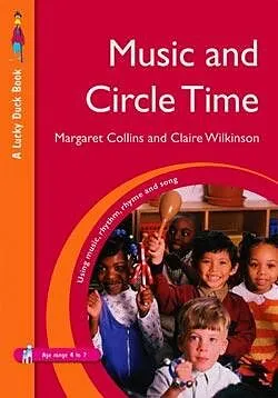 E-Book (pdf) Music and Circle Time von Margaret Collins, Claire Wilkinson