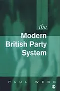 E-Book (pdf) The Modern British Party System von Paul D Webb