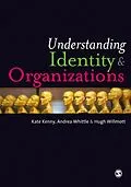 E-Book (pdf) Understanding Identity and Organizations von Kate Kenny, Andrea Whittle, Hugh Willmott