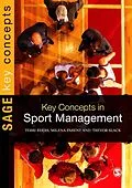 E-Book (pdf) Key Concepts in Sport Management von Terri Byers, Trevor Slack, Milena M. Parent