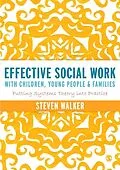 E-Book (pdf) Effective Social Work with Children, Young People and Families von Susan Walker