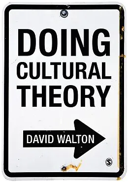 E-Book (pdf) Doing Cultural Theory von David Walton