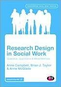 Livre Relié Research Design in Social Work de Anne Campbell, Brian J. Taylor, Anne McGlade