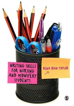 E-Book (pdf) Writing Skills for Nursing and Midwifery Students von Dena Bain Taylor