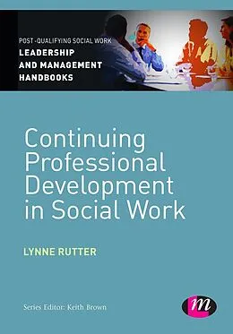 E-Book (pdf) Continuing Professional Development in Social Care von Lynne Rutter