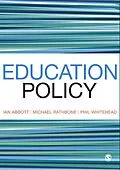 E-Book (pdf) Education Policy von Ian Abbott, Michael Rathbone, Phillip Whitehead