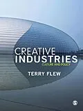 E-Book (epub) The Creative Industries von Terry Flew