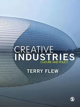 E-Book (epub) The Creative Industries von Terry Flew