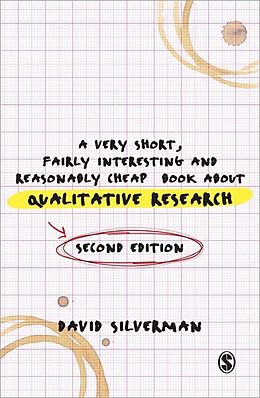 E-Book (pdf) A Very Short, Fairly Interesting and Reasonably Cheap Book about Qualitative Research von David Silverman