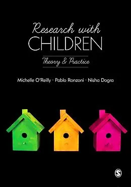 PDF Research with Children von Michelle O'Reilly, Nisha Dogra, Pablo Daniel Ronzoni