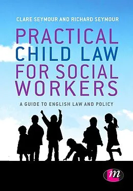 E-Book (pdf) Practical Child Law for Social Workers von Clare Seymour, Richard B. Seymour