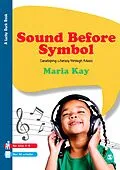 E-Book (pdf) Sound Before Symbol von Maria Kay