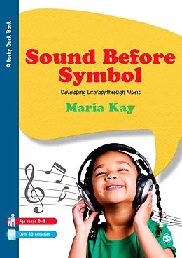 E-Book (pdf) Sound Before Symbol von Maria Kay