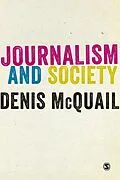 E-Book (pdf) Journalism and Society von Denis Mcquail