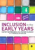 PDF Inclusion in the Early Years von Cathy Nutbrown, Peter Clough, Frances Atherton