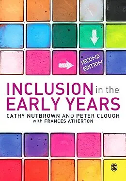 E-Book (pdf) Inclusion in the Early Years von Cathy Nutbrown, Peter Clough, Frances Atherton