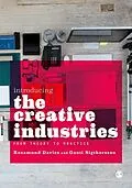 E-Book (pdf) Introducing the Creative Industries von Rosamund Davies, Gauti Sigthorsson