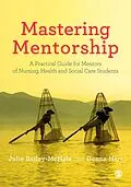 PDF Mastering Mentorship von Julie Bailey-Mchale, Donna Mary Hart