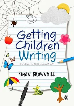 E-Book (pdf) Getting Children Writing von Simon Brownhill