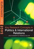 E-Book (pdf) Key Research Concepts in Politics and International Relations von Lisa Harrison, Theresa Callan