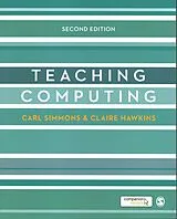 Kartonierter Einband Teaching Computing von Carl Simmons, Claire Hawkins