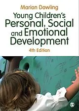 Kartonierter Einband Young Children's Personal, Social and Emotional Development von Marion Dowling