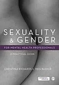 PDF Sexuality and Gender for Mental Health Professionals von Christina Richards, Meg-John Barker