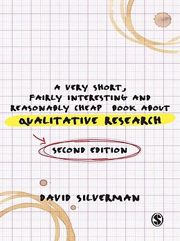 E-Book (epub) A Very Short, Fairly Interesting and Reasonably Cheap Book about Qualitative Research von David Silverman
